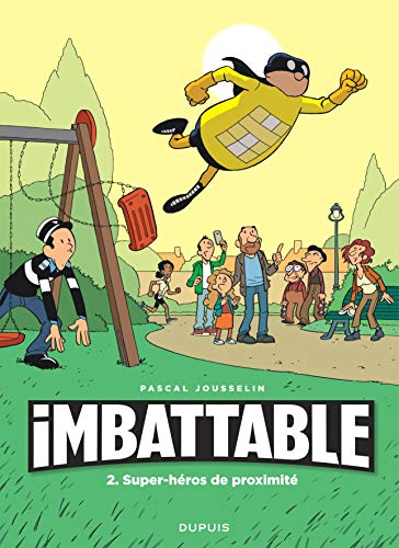 IMBATTABLE - T3- LE CAUCHEMAR DES MALFRATS