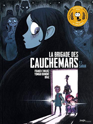 LA BRIGADE DES CAUCHEMARS- T1- SARAH