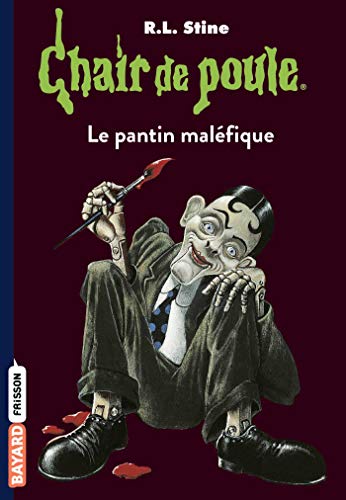 LE CHAIR DE POULE - T.14 - PANTIN MALÉFIQUE