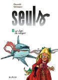 SEULS - T3 - LE CLAN DU REQUIN