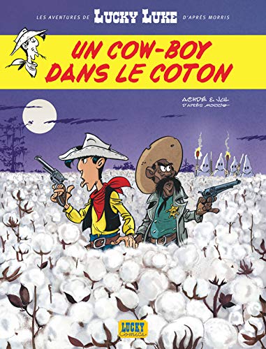 UN LUCKY LUCKE - COW-BOY DANS LE COTON